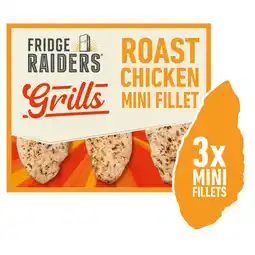 Asda Fridge Raiders Grills Roast Chicken Mini Fillet 3 x 35g (105g) offer
