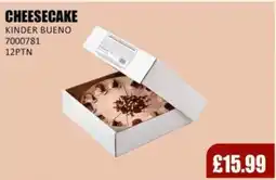 Bestway Cheesecake kinder bueno offer