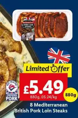 Lidl 8 Mediterranean British Pork Loin Steaks offer