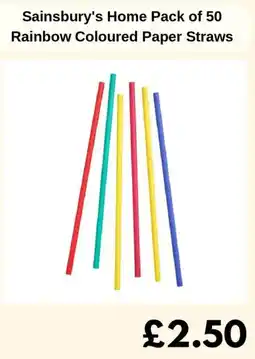 Sainsbury's Sainsbury's Home Pack of 50 Rainbow Coloured Paper Straws offer