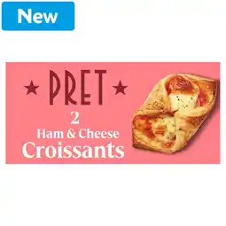 Morrisons Pret A Manger 2 Ham & Cheese Croissants 220g offer