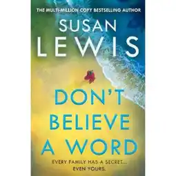 Asda Paperback DON’T BELIEVE A WORD - Susan Lewis offer