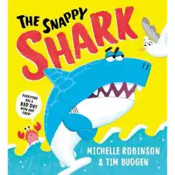 Asda Kids The Snappy Shark (PB) - Michelle Robinson and Tim Budgen offer