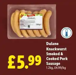 Lidl Dulano Knackwurst Smoked & Cooked Pork Sausage offer