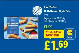 Lidl Chef Select 10 Halloumi Style Fries offer