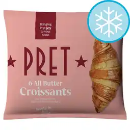Tesco Pret 6 All Butter Croissants 330g offer