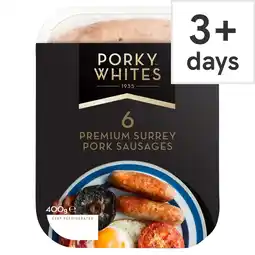 Tesco Porky Whites 6 Premium Surrey Pork Sausages 400g offer