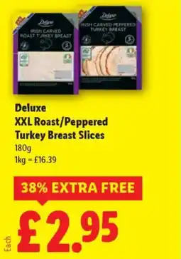 Lidl Deluxe XXL Roast/Peppered Turkey Breast Slices offer