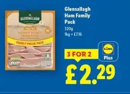 Lidl Glensallagh Ham Family Pack offer