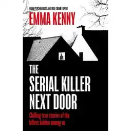 Asda Paperback The Serial Killer Next Door by Emma Kenny offer