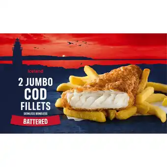 Iceland Iceland 2 Jumbo Battered Cod Fillets 410g offer