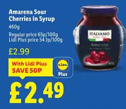 Lidl ITALIAMO Amarena Sour Cherries in Syrup offer