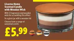 Lidl Livarno Home Scented Candle with Wooden Wick offer