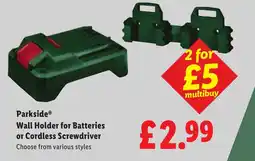 Lidl Parkside Wall Holder for Batteries or Cordless Screwdriver offer