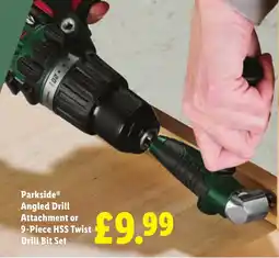 Lidl Parkside Angled Drill Attachment or 9-Piece HSS Twist Drill Bit Set offer