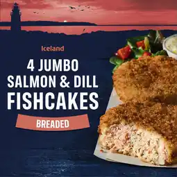 Iceland Iceland 4 Jumbo Salmon & Dill Fishcakes 480g offer