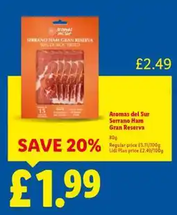 Lidl Aromas del Sur Serrano Ham Gran Reserva offer