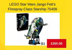 Argos LEGO Star Wars Jango Fett's Firespray-Class Starship 75409 offer