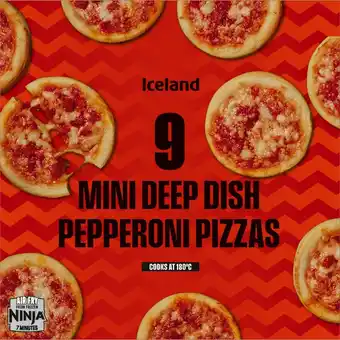Iceland Iceland 9 Mini Deep Dish Pepperoni Pizzas 234g offer