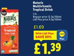 Lidl Naturis Multivitamin Tropical Drink offer