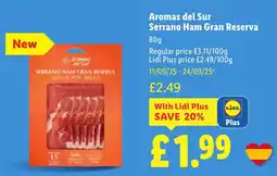Lidl Aromas del Sur Serrano Ham Gran Reserva offer