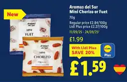 Lidl Aromas del Sur Mini Chorizo or Fuet offer