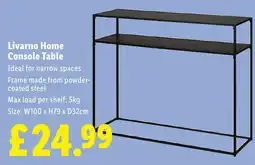 Lidl Livarno Home Console Table offer