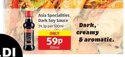 Aldi Asia Specialities Dark Soy Sauce offer