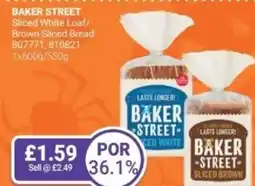 Bestway BAKER STREET Sliced White Loaf/ Brown Sliced Bread offer