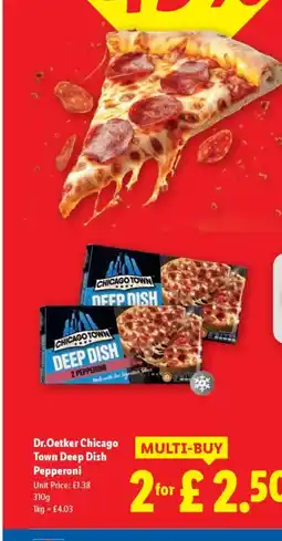 Lidl Dr.Oetker Chicago Town Deep Dish Pepperoni offer