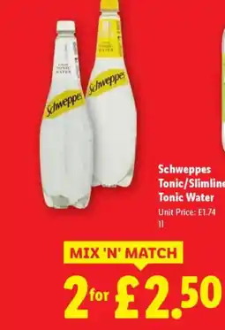 Lidl Schweppes Tonic/Slimline Tonic Water offer