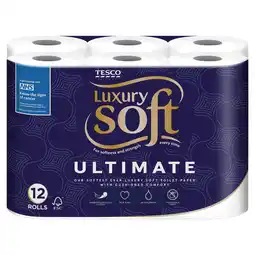 Tesco Tesco Luxury Soft Ultimate toilet tissue 12 long rolls offer