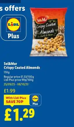 Lidl Sol&Mar Crispy Coated Almonds offer