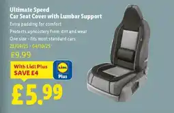 Lidl Ultimate Speed Car Seat Cover with Lumbar Support offer