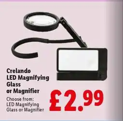 Lidl Crelando LED Magnifying Glass or Magnifier offer