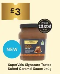 SuperValu SuperValu Signature Tastes Salted Caramel Sauce offer