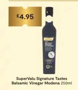 SuperValu SuperValu Signature Tastes Balsamic Vinegar Modena offer
