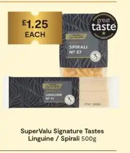 SuperValu SuperValu Signature Tastes Linguine / Spirali offer