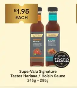 SuperValu SuperValu Signature Tastes Hariaaa / Hoisin Sauce offer