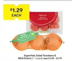 SuperValu SuperValu Salad Tomatoes & Mild Onions offer