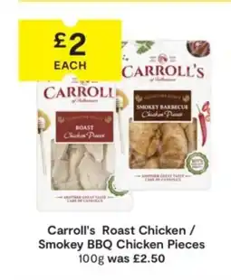 SuperValu Carroll's Roast Chicken / Smokey BBQ Chicken Pieces offer