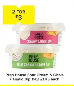 SuperValu Prep House Sour Cream & Chive / Garlic Dip offer