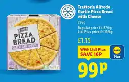 Lidl Trattoria Alfredo Garlic Pizza Bread with Cheese offer