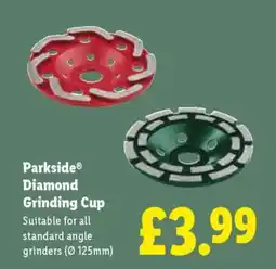 Lidl Parkside Diamond Grinding Cup offer
