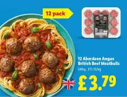 Lidl 12 Aberdeen Angus British Beef Meatballs offer
