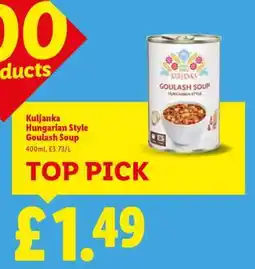Lidl Kuljanka Hungarian Style Goulash Soup offer