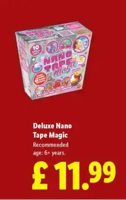 Lidl Deluxe Nano Tape Magic offer