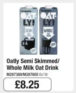 Makro Oatly Semi Skimmed/Whole Milk Oat Drink offer
