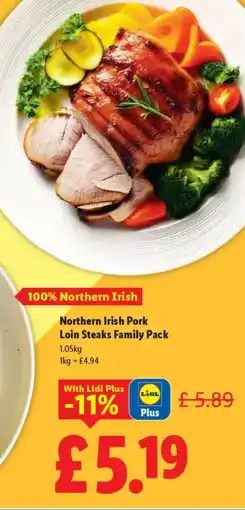 Lidl Northern Irish Pork Loin Steaks Family Pack offer