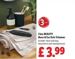Lidl Cien BEAUTY Nose & Ear Hair Trimmer offer
